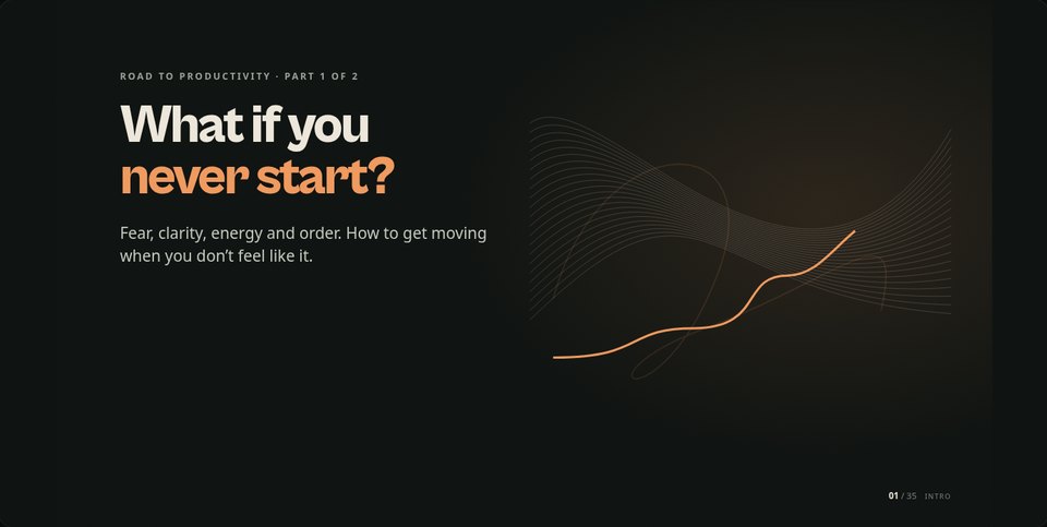 Title slide: What if you never start?